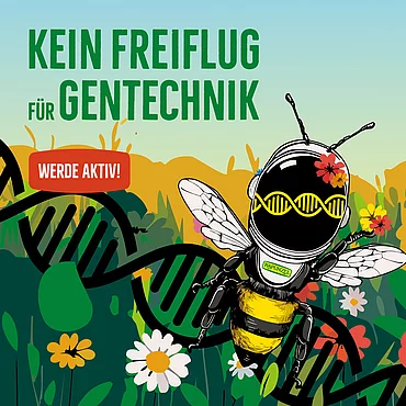 Kein Freiflug für Gentechnik
